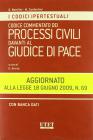Codice commentato dei processi civili davanti al giudice di pace. Con CD-ROM