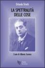 La spettralit� delle cose. L'arte di Alberto Savinio