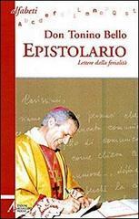 Epistolario. Lettere dalla ferialit�