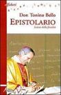Epistolario. Lettere dalla ferialit�