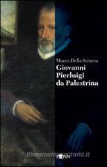 Giovanni Pierluigi da Palestrina