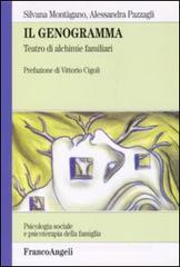 Il genogramma. Teatro di alchimie familiari