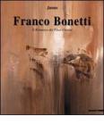 Franco Bonetti. Il giardino dei Finzi-Contini. Catalogo della mostra (Lugano-Roma, 2000). Ediz. italiana e inglese