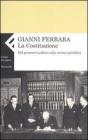 La Costituzione. Dal pensiero politico alla norma giuridica