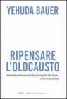 Ripensare l'olocausto