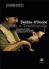 Delitto d'onore. Identit� e tradimento