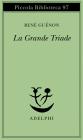 La grande triade