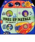 Base spaziale. Con magneti