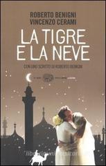 La tigre e la neve La tigre e la neve