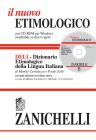Il nuovo etimologico. Dizionario etimologico della lingua italiana. Con CD-ROM e motore di ricerca a tutto testo