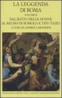 La leggenda di Roma. Testo latino e greco a fronte vol.2