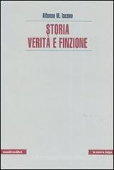 Storia. Veritą e finzione Storia. Veritą e finzione