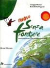 Nuovo senza frontiere. Per la Scuola media vol.1