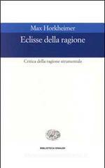 Eclissi della ragione. Critica della ragione strumentale
