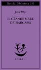 Il grande mare dei Sargassi