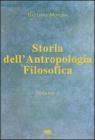 Storia dell'antropologia filosofica vol.1