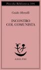 Incontro col comunista
