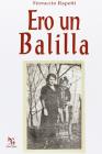 Ero un Balilla