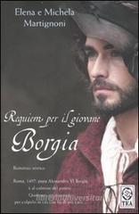 Requiem per il giovane Borgia
