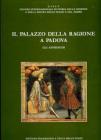 Il palazzo della Ragione a Padova vol.2