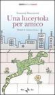 Una lucertola per amico