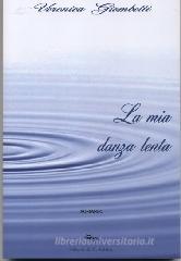 La mia danza lenta