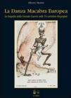 La danza macabra Europea. La tragedia della Grande Guerra nelle 54 cartoline litografate