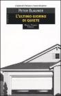 L' ultimo giorno di quiete