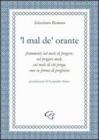 Mal de' orante ('L)