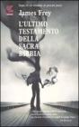 L' ultimo testamento della sacra Bibbia