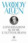 Conversazioni su di me e tutto il resto