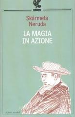 La magia in azione La magia in azione