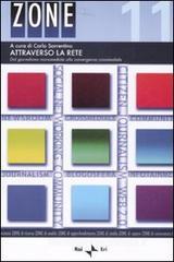 Attraverso la rete Attraverso la rete