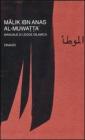 Al-Muwatta. Manuale di legge islamica