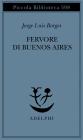 Fervore di Buenos Aires. Testo spagnolo a fronte