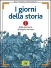 I giorni della storia. Per le Scuole superiori vol.2