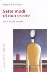 Sette modi di non essere Sette modi di non essere