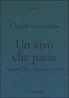 Un vivo che passa. Auscwitz 1943 - Theresienstadt 1944