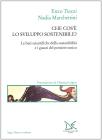 Che cos'� lo sviluppo sostenibile?