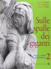 Sulle spalle dei giganti. Per il biennio vol.2