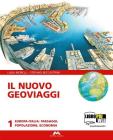 Il nuovo Geoviaggi. Con atlante-Fascicolo studiare con Geoviaggi. Con espansione online. Per la Scuola media vol.1