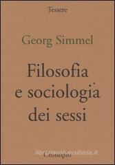 Filosofia e sociologia dei sessi Filosofia e sociologia dei sessi