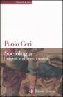 Sociologia. I soggetti, le strutture, i contesti