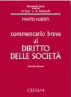 Commentario breve al diritto delle societ�