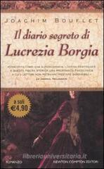 Il diario segreto di Lucrezia Borgia Il diario segreto di Lucrezia Borgia