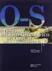 Dizionario storico-geografico dei comuni della Sardegna O-S
