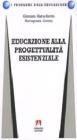 Educazione alla progettualit� esistenziale