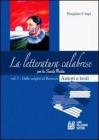 La letteratura calabrese per la scuola media. Per il Liceo scientifico vol.1