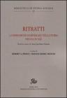 Ritratti. La dimensione individuale nella storia (secoli XV-XX). Studi in onore di Anne Jacobson Schutte