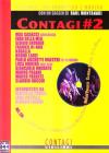 Contagi. Percorsi tra narrativa e musica. Con CD audio vol.2